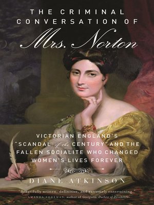 cover image of The Criminal Conversation of Mrs. Norton